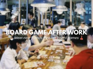 BOARD GAME AFTER WORK